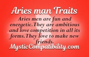 Aries Man Personality Traits - Mystic Compatibility