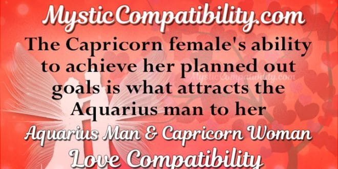 Aquarius Man Capricorn Woman Compatibility - Mystic Compatibility