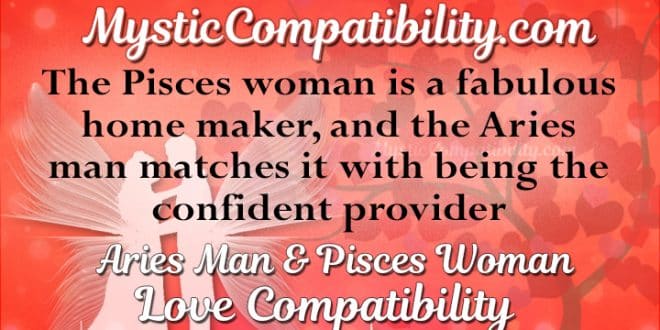 Aries Man Pisces Woman Compatibility 660x330 