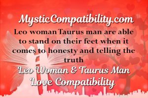 Leo Woman Taurus Man Love Compatibility - Mystic Compatibility