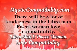 Libra Man Pisces Woman Compatibility - Mystic Compatibility