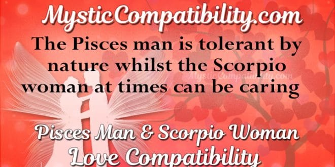 Pisces Man Scorpio Woman Compatibility - Mystic Compatibility