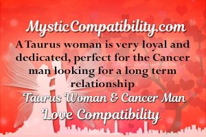 Taurus Woman Cancer Man Compatibility - Mystic Compatibility