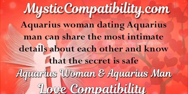 Aquarius Woman Aquarius Man Compatibility - Mystic Compatibility